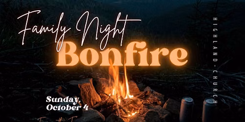 Family Night Bonfire at Highland-Church
