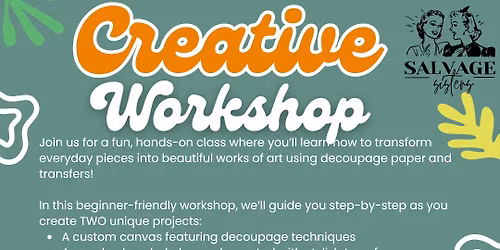 Salvage Sisters Creative Workshop at the Queen Bee Boutiques - Vintage Bee!