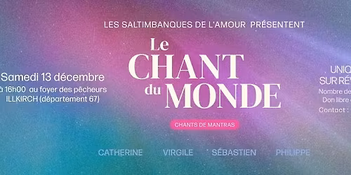 Le Chant du Monde - Chants de Mantras - Sur Don Libre