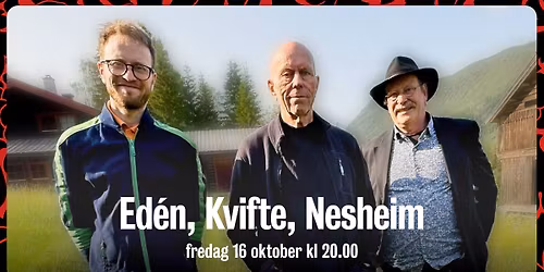 Ed\u00e9n, Kvifte, Nesheim
