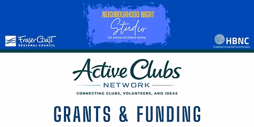 Neighbourhood Night Studio - Active Clubs Network - Grants & Funding