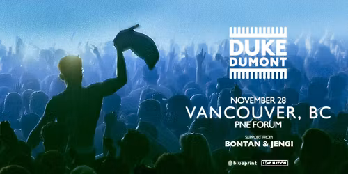 Duke Dumont (Vancouver)