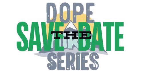 DOPE Hike - SAVE THE DATE\u203c\ufe0f