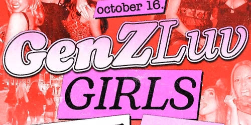 Gen Z Love Girls Night Out