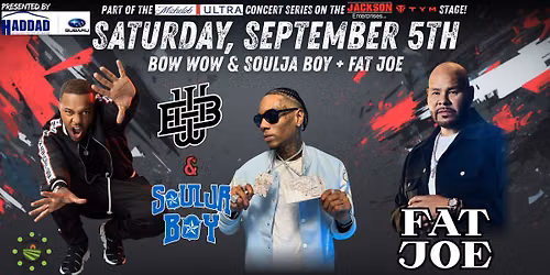Bow Wow & Soulja Boy + Fat Joe