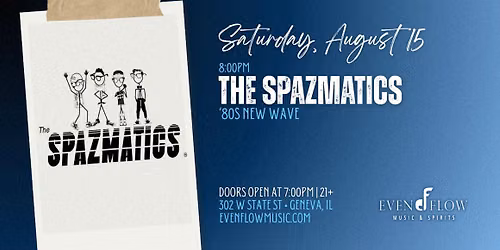 The Spazmatics \u2022 80s New Wave | EvenFlow
