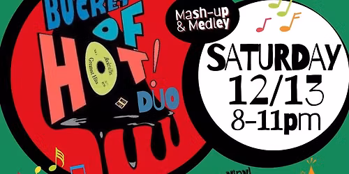 Six Paupers Live Music with Bucket of Hot Duo