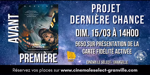 AVANT-PREMI\u00c8RE: PROJET DERNI\u00c8RE CHANCE