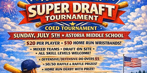 Fourth of July Super Draft tournament. 