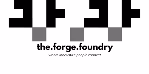 The Forge Foundry's First Entrepreneur & Investor Business Social