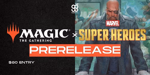 Magic the Gathering: Marvel Super Heroes Prerelease!