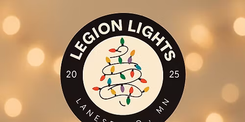 Legion Lights: Winter Celebration