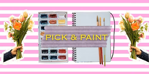 Pick + Paint: Watercolor Workshop