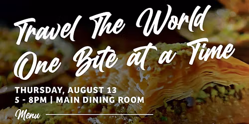Travel the World One Bite at a Time (Resident Event)