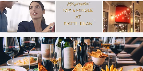 LA CANTERA-DOMINION ENTREPRENEURS & PROFESSIONALS NETWORK MIXER @ PIATTI