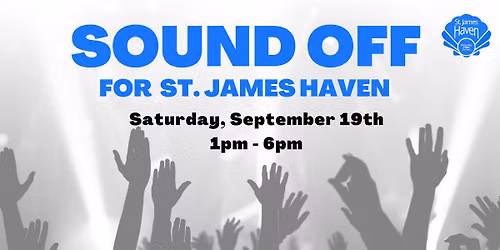 Sound Off for St. James Haven Concert Fundraiser