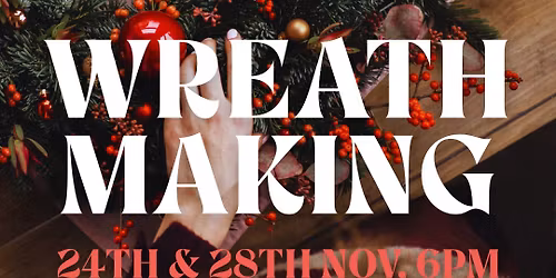 Christmas Wreath Making
