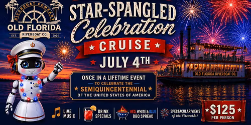 Star Spangled Celebration Cruise - July 4th