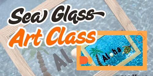 Sea Glass Art: Aloha