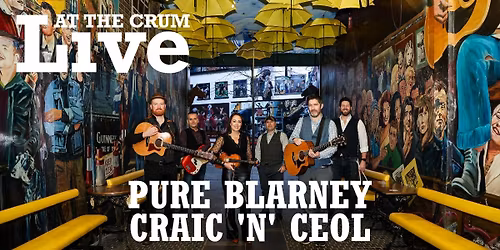 Pure Blarney Craic N Ceol