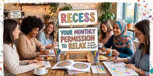 Seattle Recess: A Nostalgic "Sip & Reset" for Growth-Minded Women