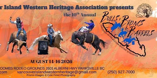 10th Annual Bulls Broncs & Barrels