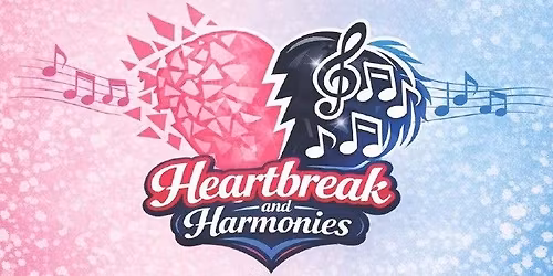 Heartbreak and Harmonies