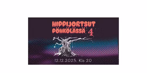 Hippijortsut P\u00f6hk\u00f6l\u00e4ss\u00e4 4