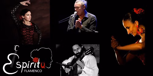 Esp\u00edritu Flamenco Presents - Mar\u00eda Jos\u00e9 Leon Soto, Jos\u00e9 Salguero, Michael McMahon