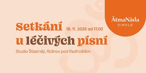 Setk\u00e1n\u00ed u l\u00e9\u010div\u00fdch p\u00edsn\u00ed s \u0100tmaN\u0101da Circle