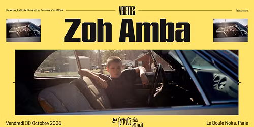 ZOH AMBA (Les Femmes s'en M\u00ealent) | La Boule Noire, Paris
