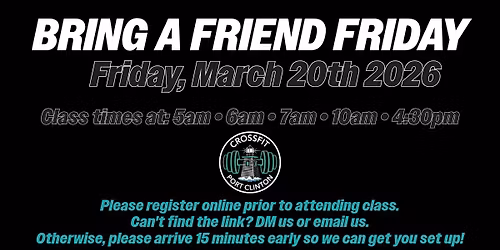 Bring a Friend Friday