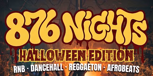 876 Nights | Halloween Edition