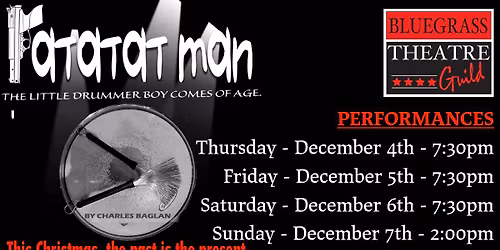 Bluegrass Theatre Guild Presents - Ratatat Man