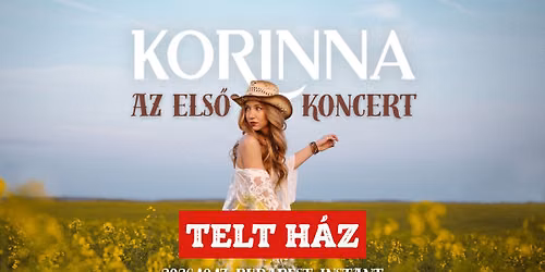 TELT H\u00c1Z \/\/ KORINNA - Az els\u0151 koncert