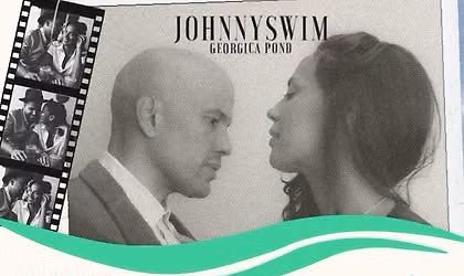 JOHNNYSWIM - Greetings from Georgica Pond