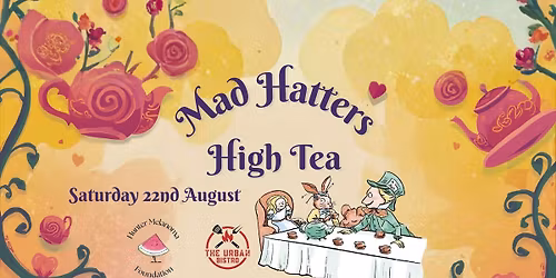 Mad Hatters Fundraising High Tea Party