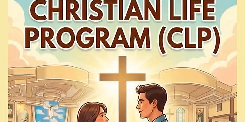 CHRISTIAN LIFE PROGRAM 