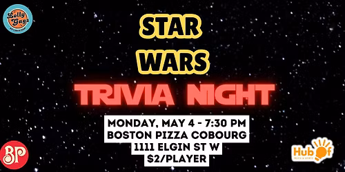 STAR WARS Trivia Night - Boston Pizza (Cobourg)