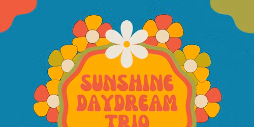 Special Event: Daydream Trio at Winchester Dec 18