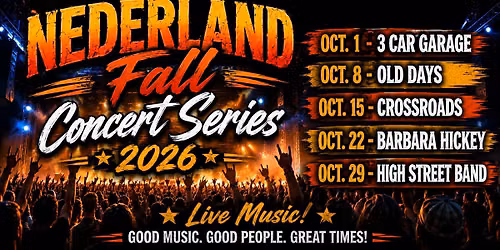 2026 - Oct. 1 - Nederland Fall Concert Series Begins!