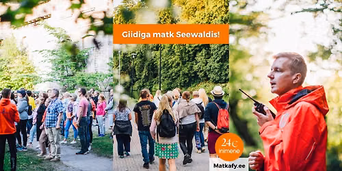 Giidiga matk Seewaldis!