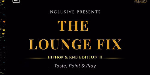 The Lounge Fix (Taste, Paint & Play Music Bingo)