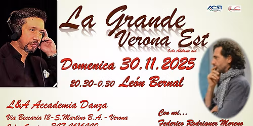 La Grande Verona Est con Le\u00f3n Bernal e Federico Rodr\u00edguez Moreno