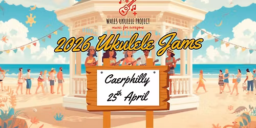 Caerphilly Ukulele Jam