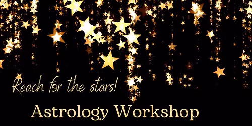 Astrology Workshop and Reading