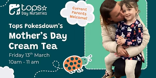 \ud83c\udf38 Mother\u2019s Day Cream Tea at Tops Pokesdown\ud83c\udf38