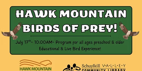 Hawk Mountain at SVCL- FREE Youth Event
