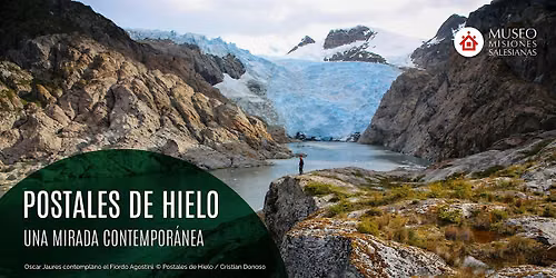 Postales de Hielo. Una mirada contempor\u00e1nea.