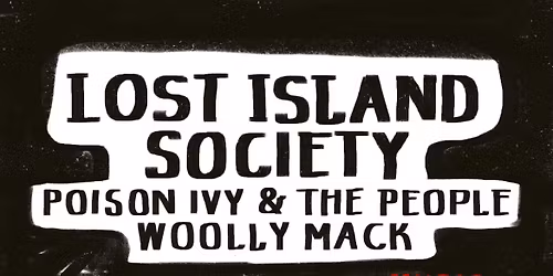 Lost Island Society x Poison Ivy & The People x Woolly Mack - White Squirrel
